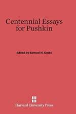 Centennial Essays for Pushkin