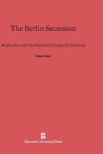 The Berlin Secession af Peter (Princeton University Paret