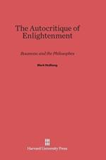 Autocritique of Enlightenment af Professor of History Mark (Brandeis University) Hulliung
