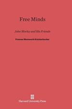 Free Minds af Frances Wentworth Knickerbocker