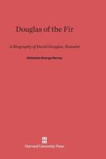 Douglas of the Fir af Athelstan George Harvey