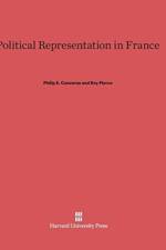Political Representation in France af Roy (University of Michigan) Pierce