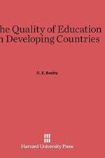 Quality of Education in Developing Countries af C E Beeby