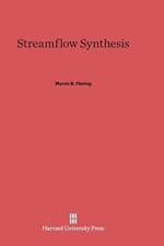 Streamflow Synthesis af Myron B Fiering