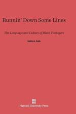 Runnin' Down Some Lines af Edith A Folb