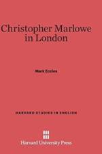 Christopher Marlowe in London af Mark Eccles