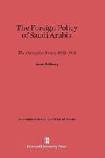 Foreign Policy of Saudi Arabia af Jacob Goldberg