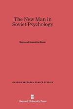 New Man in Soviet Psychology af Raymond Augustine Bauer