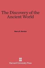 Discovery of the Ancient World af Harry E Burton