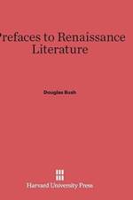 Prefaces to Renaissance Literature af Douglas (Brigham Young University