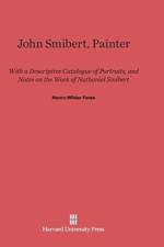 John Smibert, Painter af Henry W Foote