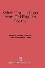 Select Translations from Old English Poetry