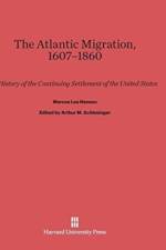 Atlantic Migration, 1607-1860 af Marcus Lee Hansen