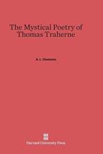 Mystical Poetry of Thomas Traherne af A L Clements