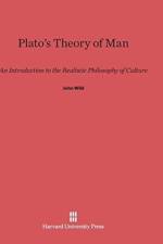 Plato's Theory of Man af John (Baruch College) Wild