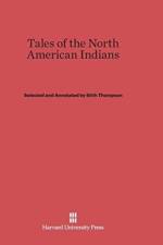 Tales of the North American Indians