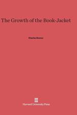 Growth of the Book-Jacket af Charles Rosner
