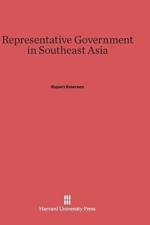 Representative Government in Southeast Asia af Rupert Emerson