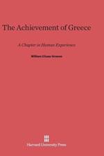 Achievement of Greece af William Chase Greene