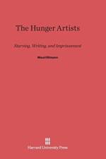 Hunger Artists af Professor Maud Ellmann