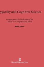 Vygotsky and Cognitive Science af William Frawley