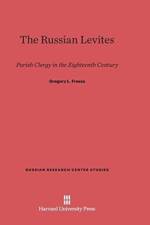 Russian Levites af Professor of History Gregory L (Brandeis University) Freeze