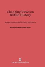 Changing Views on British History