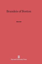 Brandeis of Boston af Author Allon (Ben-Gurion University of the Negev) Gal