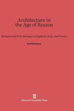 Architecture in the Age of Reason af Emil Kaufmann
