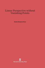 Linear Perspective Without Vanishing Points af Stanley Brampton Parker