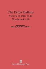 Pepys Ballads, Volume II, (1625-1640)