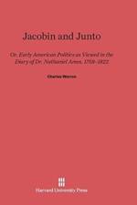 Jacobin and Junto af Charles (Boston University) Warren