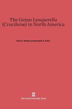 Genus Lesquerella (Cruciferae) in North America af Reed C Rollins