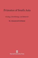 Primates of South Asia af M L Roonwal
