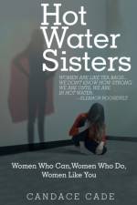 Hot Water Sisters af Candace Cade
