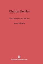 Chester Bowles af Howard B (Georgetown University) Schaffer