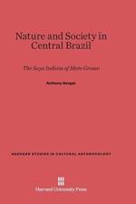 Nature and Society in Central Brazil af Anthony Seeger