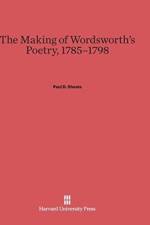 Making of Wordsworth's Poetry, 1785-1798 af Paul D Sheats