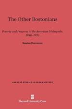 Other Bostonians af Stephan Thernstrom