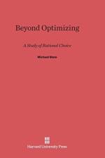Beyond Optimizing af Professor of Ethics Michael (University of Miami USA) Slote