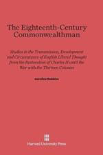 Eighteenth-Century Commonwealthman af Caroline Robbins