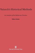 Plutarch's Historical Methods af Philip a Stadter
