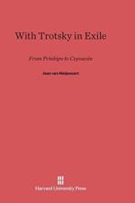 With Trotsky in Exile af The Late Jean (Professor of Philosophy) Van Heijenoort