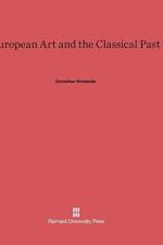 European Art and the Classical Past af Cornelius Vermeule