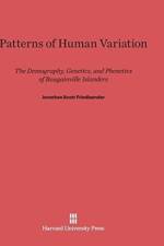 Patterns of Human Variation af Jonathan Scott Friedlaender
