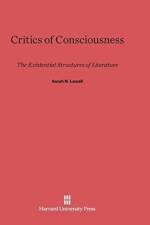 Critics of Consciousness af PH D (University of Southern California) Lawall