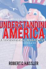 Understanding America af Robert C Hassler
