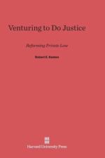 Venturing to Do Justice af Robert E Keeton