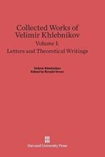 Letters and Theoretical Writings