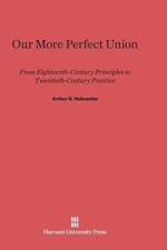Our More Perfect Union af Arthur N Holcombe